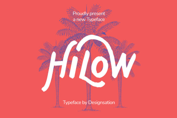 Elevating Brand Identity: Why Hilow Is the Paint-Brushed Display Font Modern Creators Need