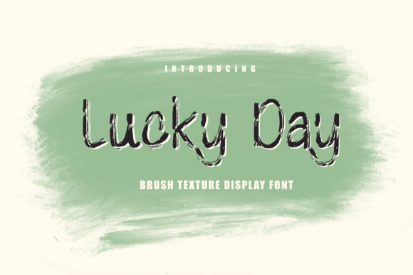 Lucky Day Font: A Brushed Display Style for Creatives