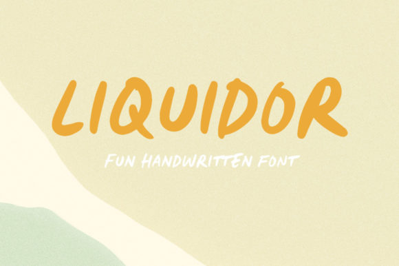 Why Liquidor Is the Paint-Brushed Display Font Your Designs Have Been Missing